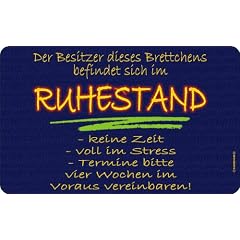 Fr�hst�cksbrettchen Brotzeitbrettchen "Besitzer im Ruhestand" Resopal 23,5x14,5cm echte RICOLOR� Kult-Fr�hst�cksbrettchen Made in Germany