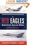 Red Eagles: America's Secret MiGs (General Aviation)