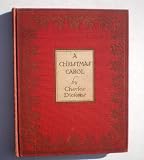Christmas Carol in Prose Being a Ghost Story of Christmas.