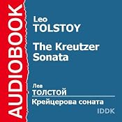 The Kreutzer Sonata | [Leo Tolstoy]