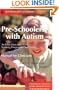 Pre-Schoolers with Autism: An Education and Skills Training Programme for Parents--Manual for Clinicians