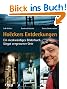 Ho�ckers Entdeckungen: Ein merkw�rdiges Bilderbuch l�ngst vergessener Orte