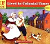 If You Lived In Colonial Times (If You.)