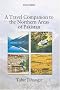A Travel Companion to the Northern Areas of Pakistan
