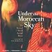 Under the Moroccan Sky
