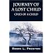 Journey of a Lost Child: Cries of a Child