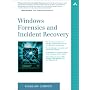 Windows Forensics and Incident Recovery