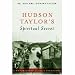 Howard Taylor: Hudson Taylor's Spiritual Secret