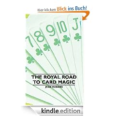 The Royal Road to Card Magic