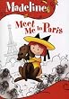 Madeline: Meet Me in Paris