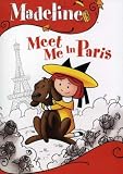 Madeline: Meet Me in Paris