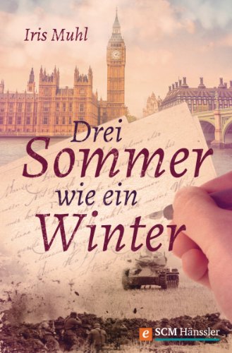 Drei Sommer wie ein Winter (German Edition)
