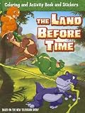 The Land Before Time: Coloring and Activity Book and Stickers (Land Before Time)