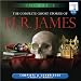 The Complete Ghost Stories of M. R. James - Volume 2