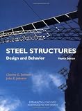 Steel Structures: Design and Behavior (4th Edition)
