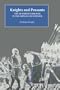 Knights and Peasants: The Hundred Years War in the French Countryside (Warfare in History)