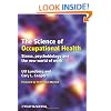 The Science of Occupational Health: Stress, Psychobiology, and the New World of Work