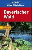 Produkt-Bild: Baedeker Allianz Reisef&uuml;hrer Bayerischer Wald: mit gro&szlig;er Reisekarte