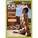 A.M. Yoga for Your Week