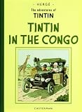 Tintin in the Congo (The Adventures of Tintin)
