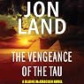The Vengeance of the Tau: A Blaine McCracken Novel