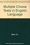 Multiple choice tests in English language