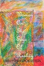 Woman on the Edge of Reality