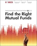 Find the Right Mutual Fund: Morningstar Mutual Fund Investing Workbook, Level 1