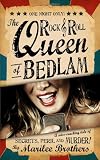 The Rock & Roll Queen of Bedlam: A Wise-Cracking Tale of Secrets, Peril, and Murder! by  Marilee Brothers in stock, buy online here