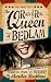 Books : The Rock & Roll Queen of Bedlam: A Wise-Cracking Tale of Secrets, Peril, and Murder!