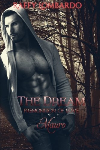 The Dream Premonition of Love 