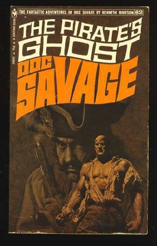 The Pirate's Ghost (Doc Savage, 62)