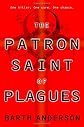 The Patron Saint of Plagues