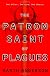 The Patron Saint of Plagues