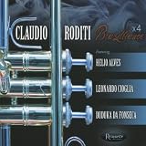 Claudio Roditi Brazilliance x4
