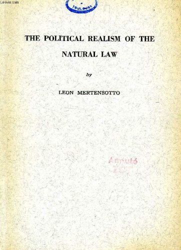 The Political Realism of the Natural Law