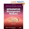 Intrapartum Management Modules: A Perinatal Education Program (Martin, Intrapartum Management Modules)