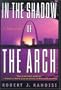 In The Shadow of the Arch (Joe Keough Mysteries)
