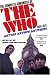 Anyway Anyhow Anywhere: The Complete Chronicle of the "Who" 1958-1978