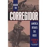 back to corregidor america retakes the rock