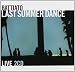 Last Summer Dance Live