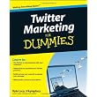 Twitter Marketing For Dummies (For Dummies (Computer/Tech)) ~ Kyle Lacy