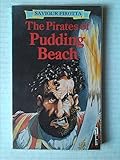 The pirates of pudding beach