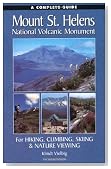 A Complete Guide to Mount St. Helens National Volcanic Monument