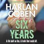 Six Years (Unabridged)