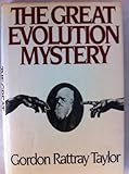 The great evolution mystery