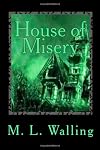 House of Misery: #2 in the series House of Mystery (Volume 2)