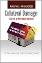 Collateral Damage: Life as a Mortgage Broker
