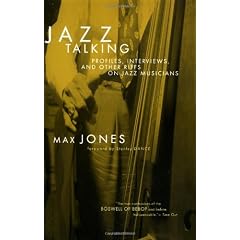 Jazz Talking: Profiles, Interviews, and Other Riffs on Jazz Musicians