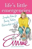 Life's Little Emergencies: Everyday Resc...